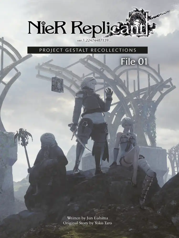 Nier Replicant Ver.1.22474487139...: Project Gestalt Recollections (Novel) Volume 01