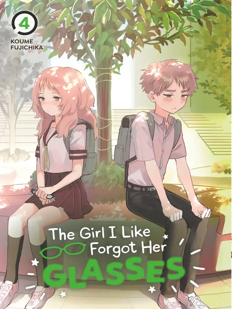 The Girl I Like Forgot Her Glasses Volume 04