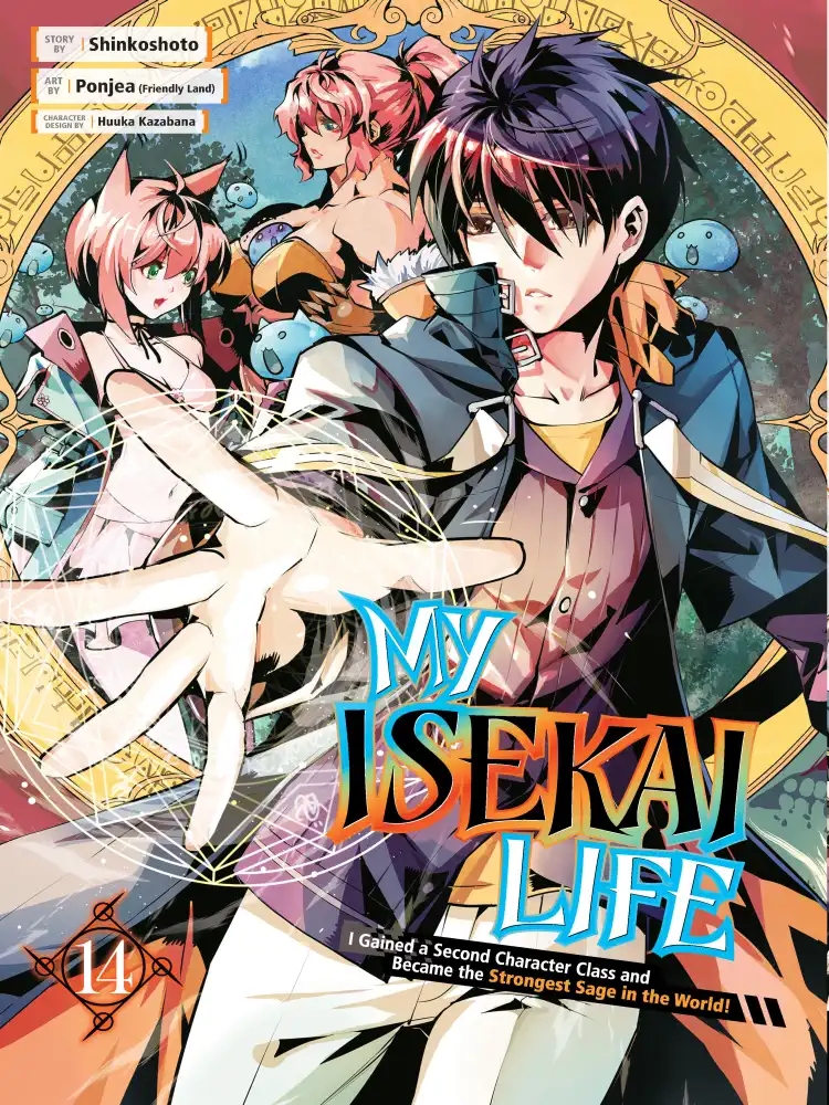My Isekai Life: I Gained a Second Character Class and Became the Strongest Sage in the World! Volume 14