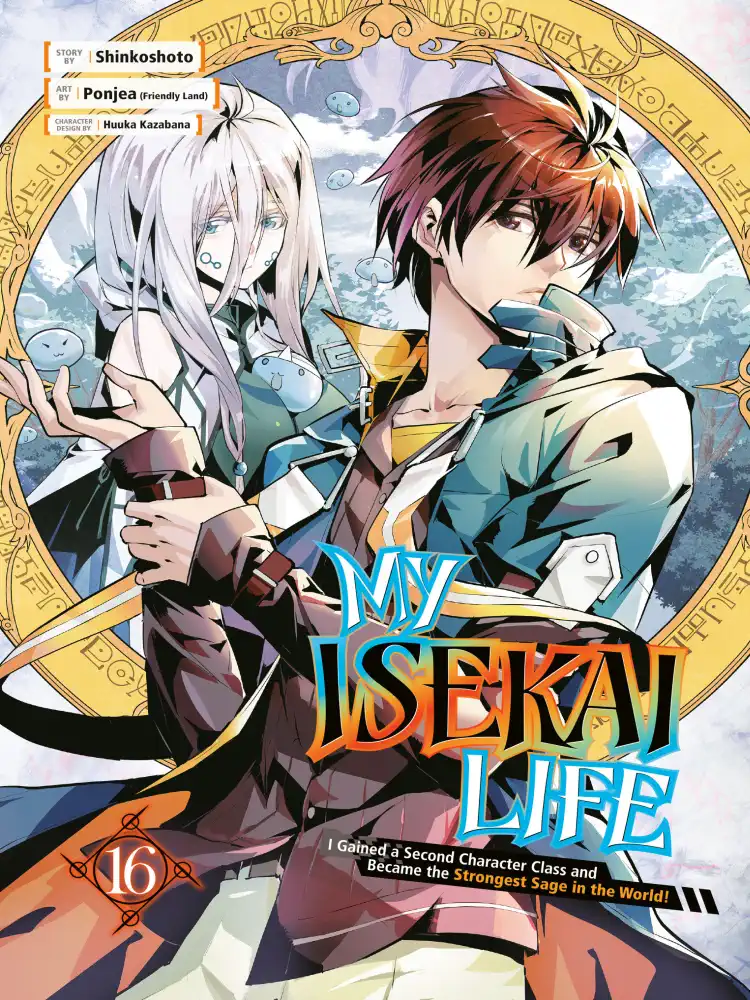 My Isekai Life: I Gained a Second Character Class and Became the Strongest Sage in the World! Volume 16