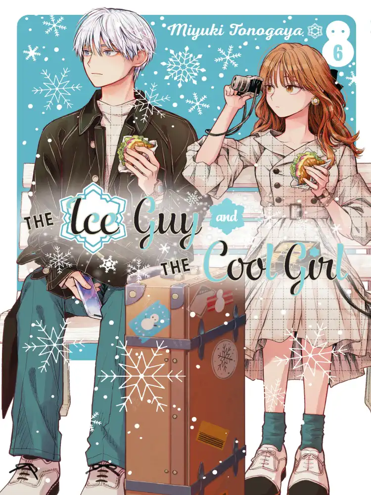 The Ice Guy and the Cool Girl Volume 06
