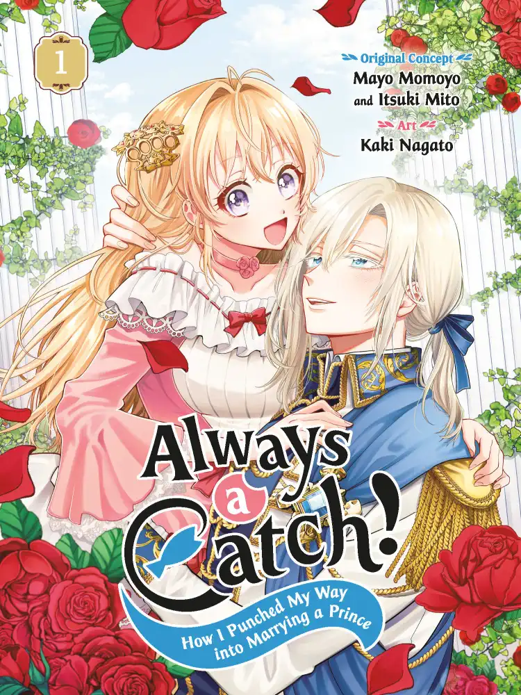 9781646093083 Always a Catch!: How I Punched My Way Into Marrying a Prince Volume 01
