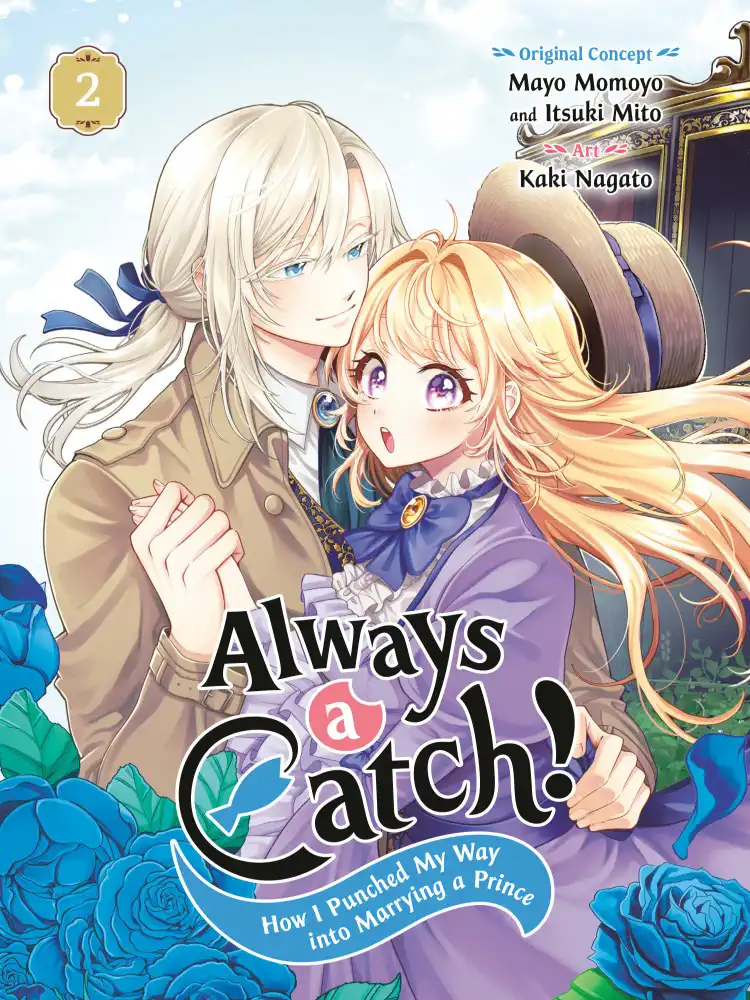 Always a Catch!: How I Punched My Way Into Marrying a Prince Volume 02