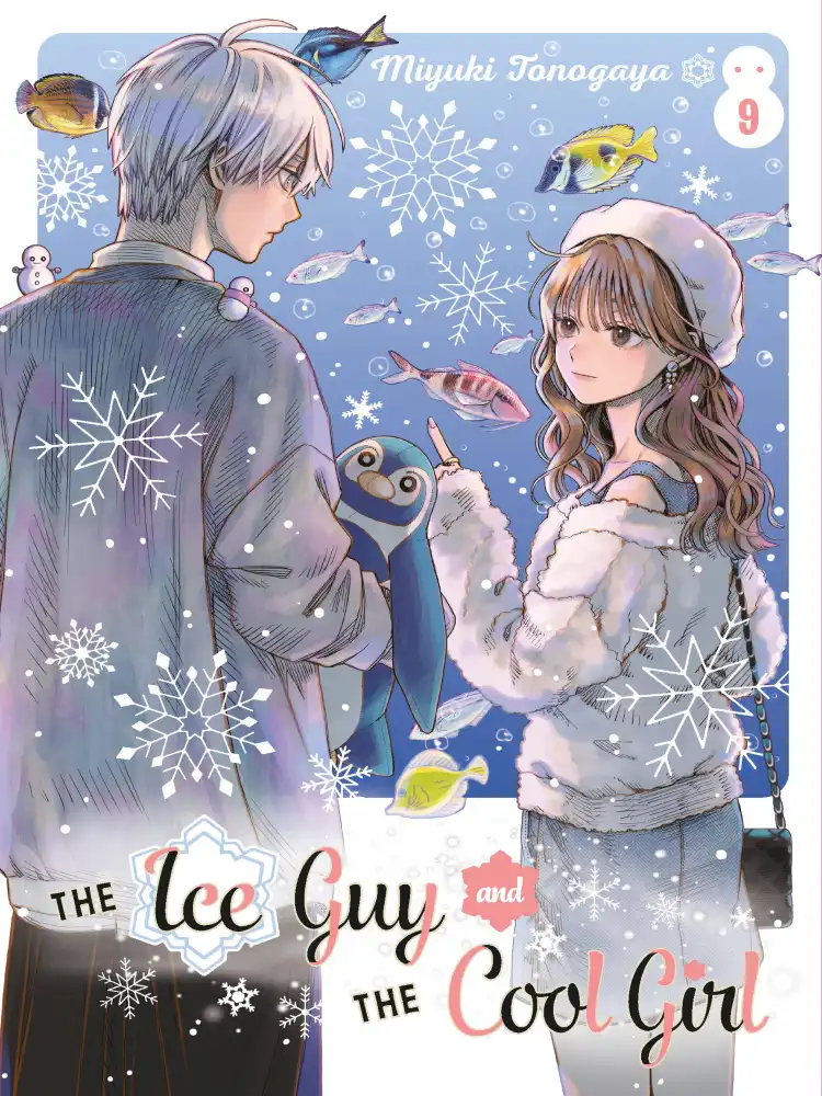 The Ice Guy and the Cool Girl Volume 09