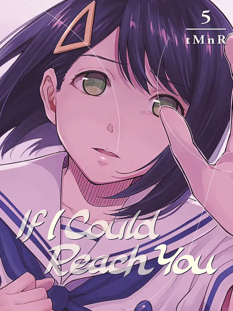 If I Could Reach You Volume 05