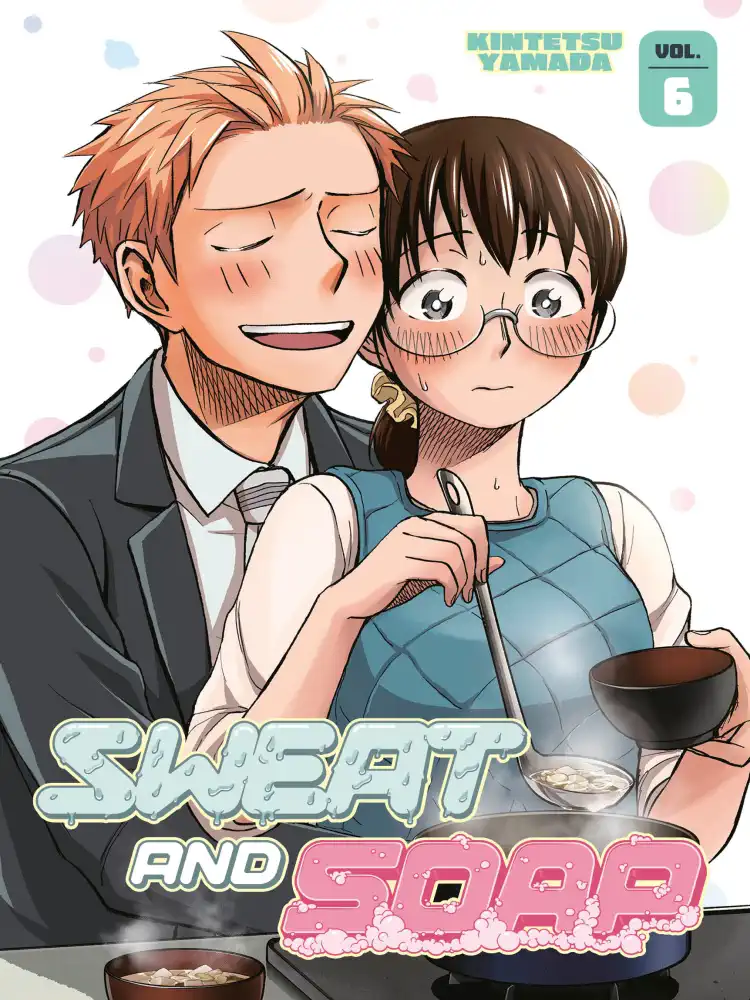 Sweat and Soap Volume 06