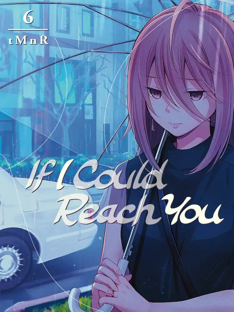 If I Could Reach You Volume 06