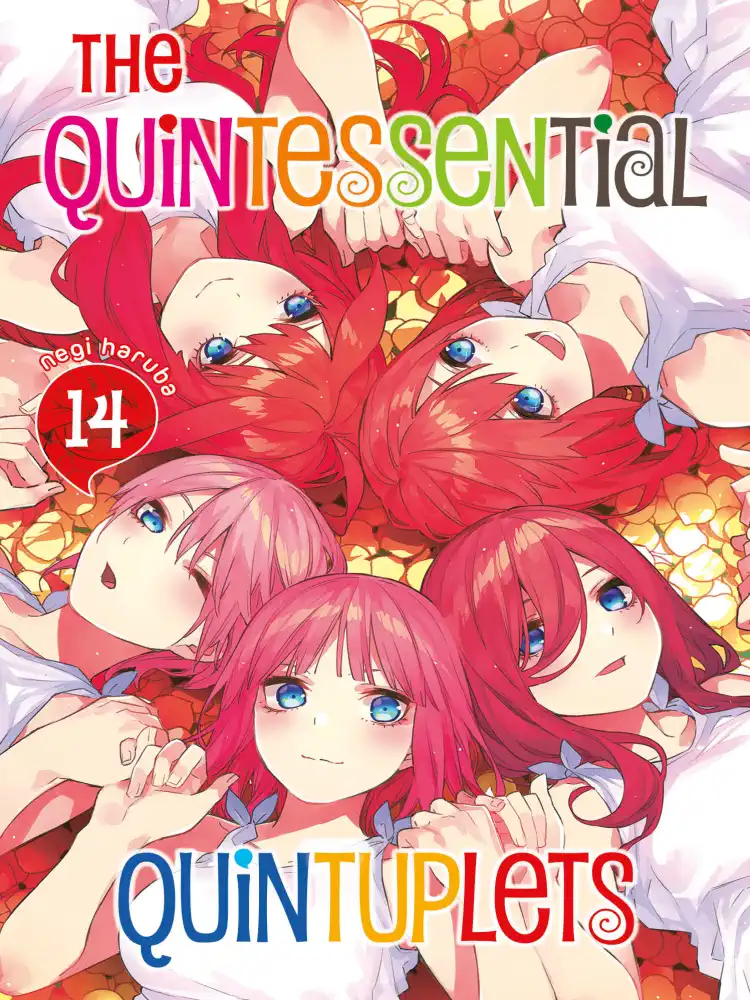 The Quintessential Quintuplets Volume 14