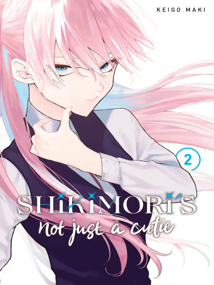 Shikimori's Not Just A Cutie Volume 02