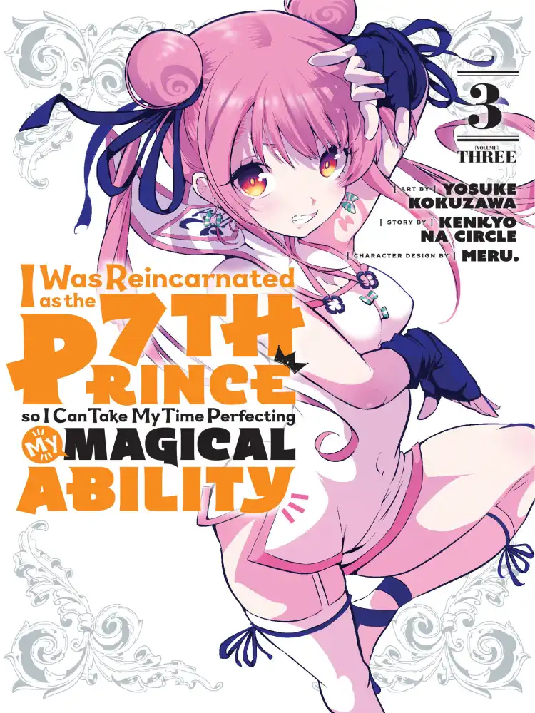 I Was Reincarnated as the 7th Prince So I Can Take My Time Perfecting My Magical Ability Volume 03
