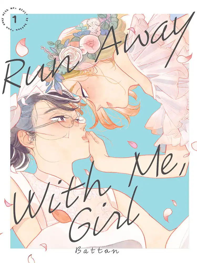 Run Away With Me, Girl Volume 01