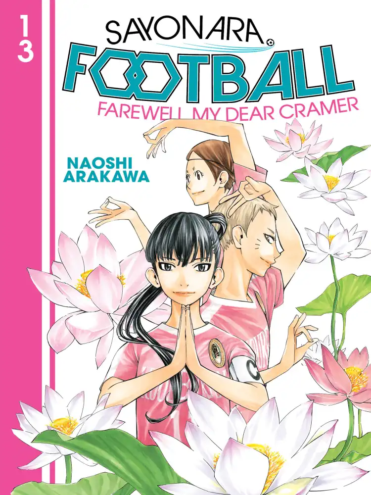9781646515929 Sayonara, Football: Farewell, My Dear Cramer Volume 13