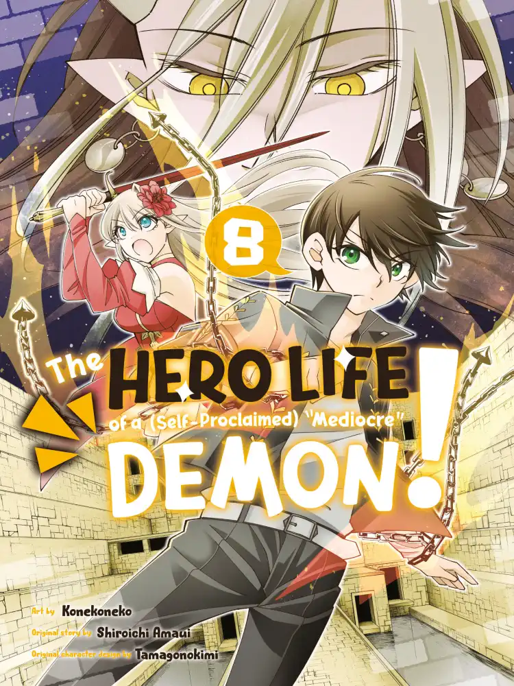 The Hero Life of a (Self-Proclaimed) Mediocre Demon! Volume 08