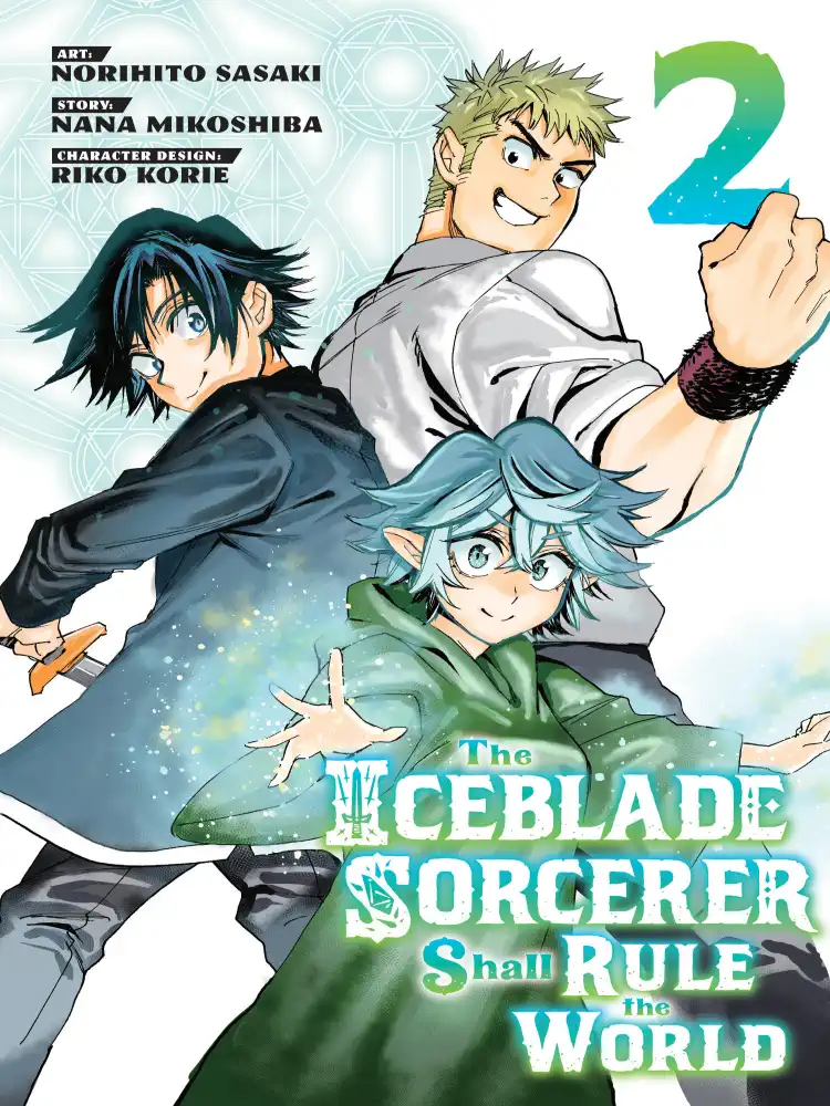 The Iceblade Sorcerer Shall Rule the World Volume 02