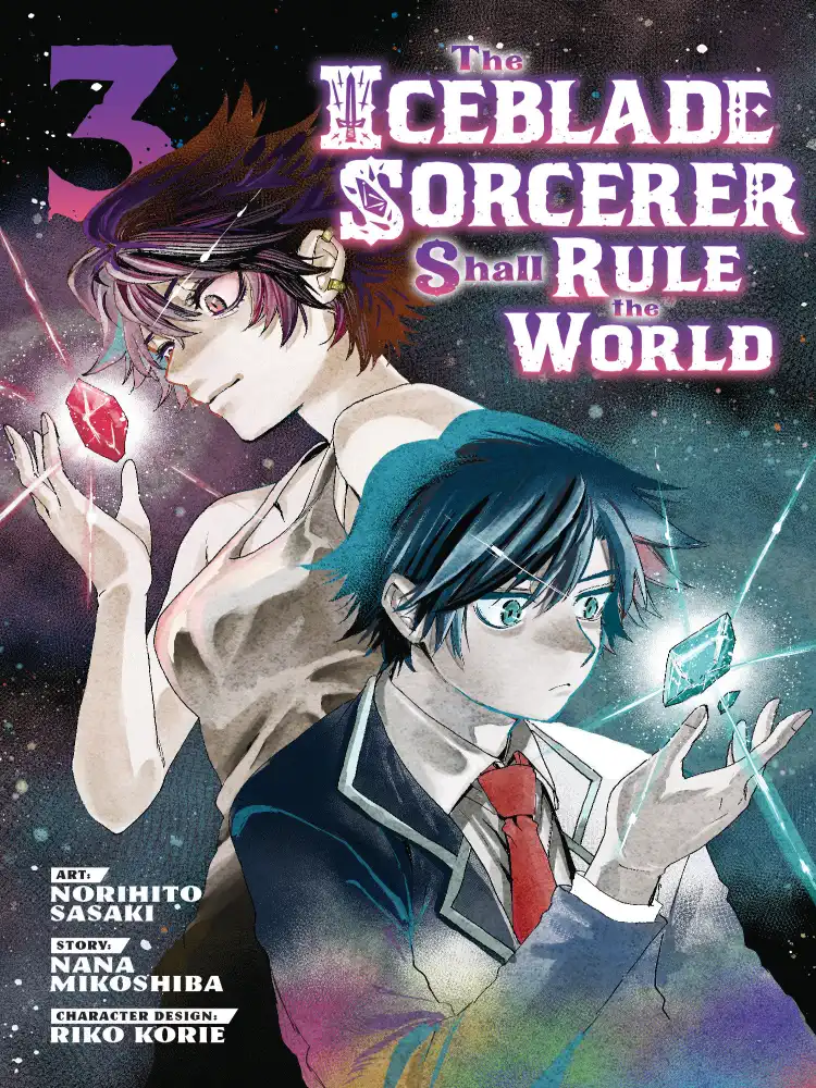 The Iceblade Sorcerer Shall Rule the World Volume 03