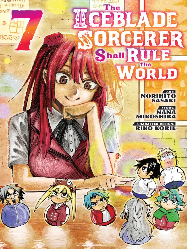 The Iceblade Sorcerer Shall Rule the World Volume 07