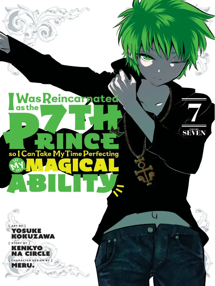 I Was Reincarnated as the 7th Prince So I Can Take My Time Perfecting My Magical Ability Volume 07
