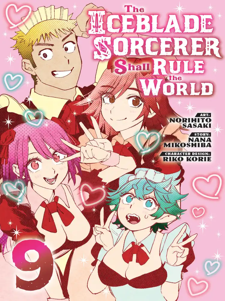 The Iceblade Sorcerer Shall Rule the World Volume 09