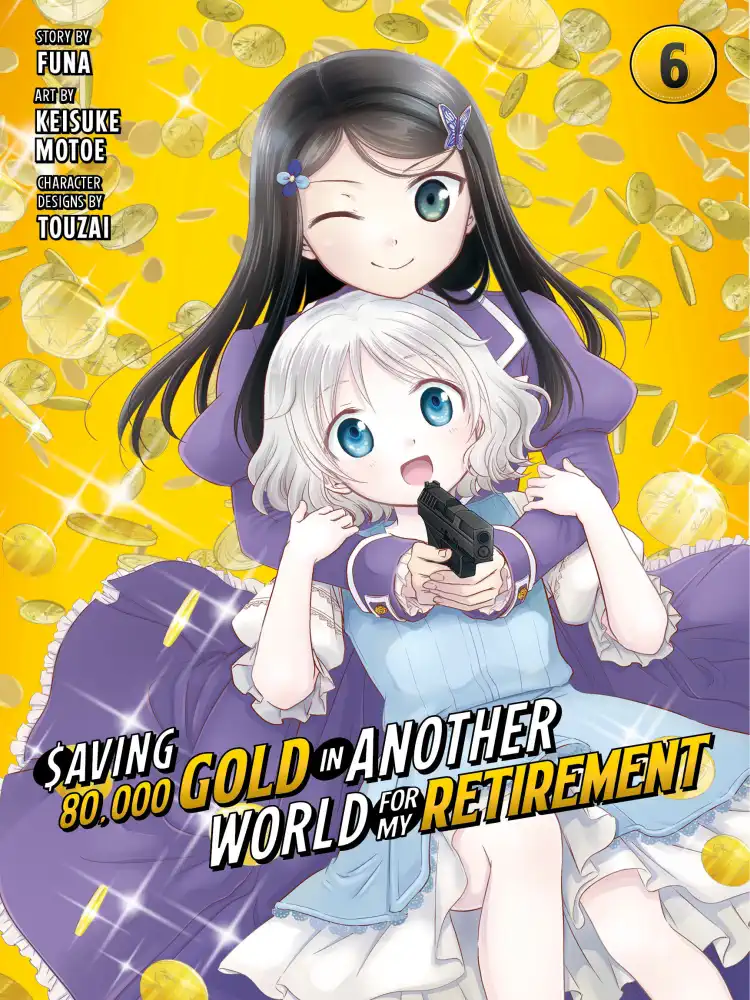 9781646518500 Saving 80,000 Gold in Another World for My Retirement Volume 06