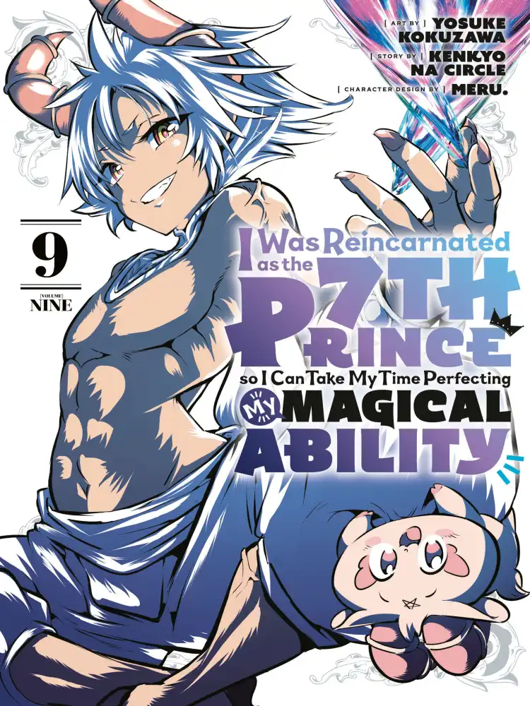 I Was Reincarnated as the 7th Prince So I Can Take My Time Perfecting My Magical Ability Volume 09