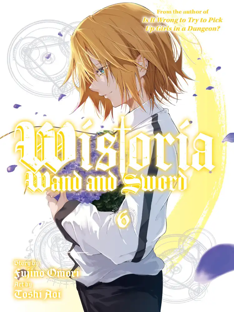 Wistoria: Wand and Sword Volume 06