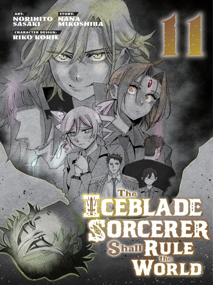 The Iceblade Sorcerer Shall Rule the World Volume 11