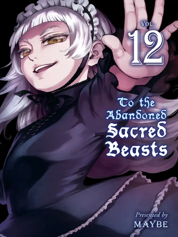 To the Abandoned Sacred Beasts Volume 12