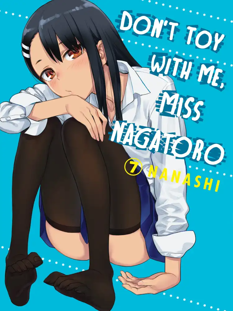 9781647290108 Don't Toy with Me, Miss Nagatoro Volume 07