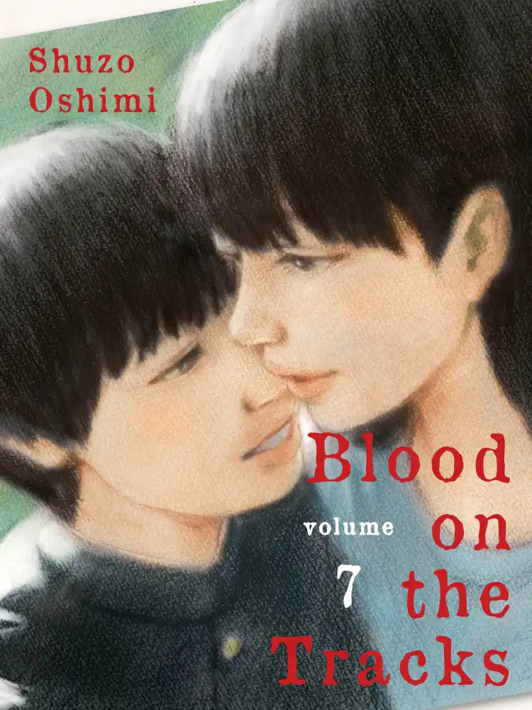 9781647290702 Blood on the Tracks Volume 07