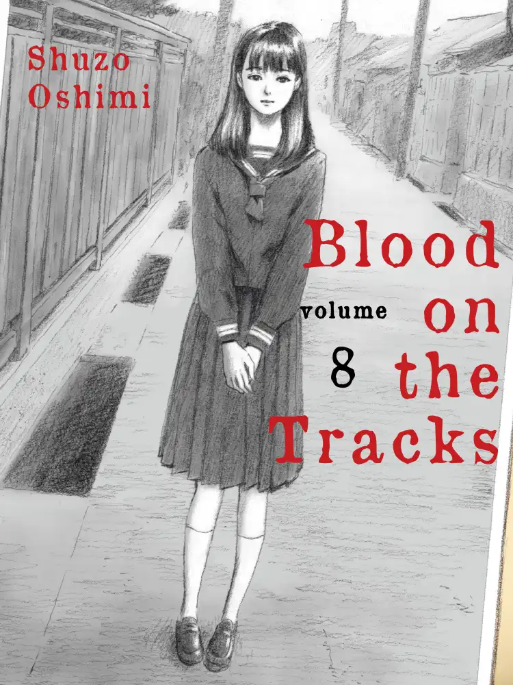 9781647290719 Blood on the Tracks Volume 08