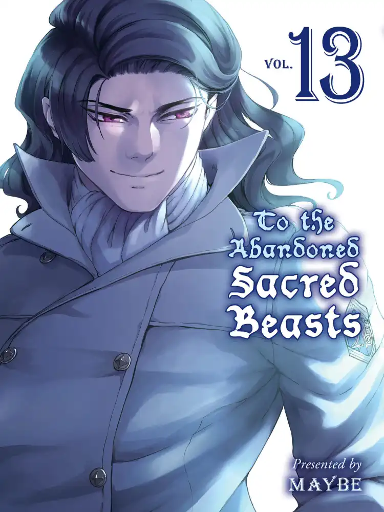 To the Abandoned Sacred Beasts Volume 13