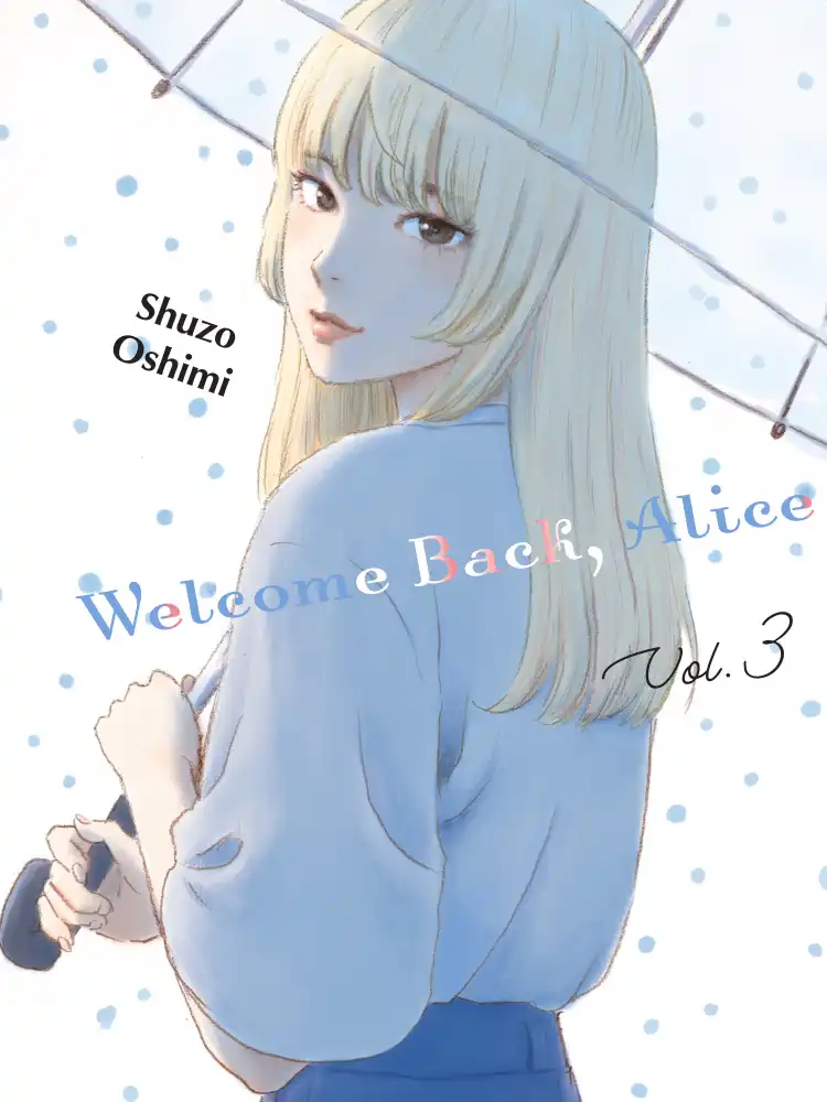 Welcome Back, Alice Volume 03