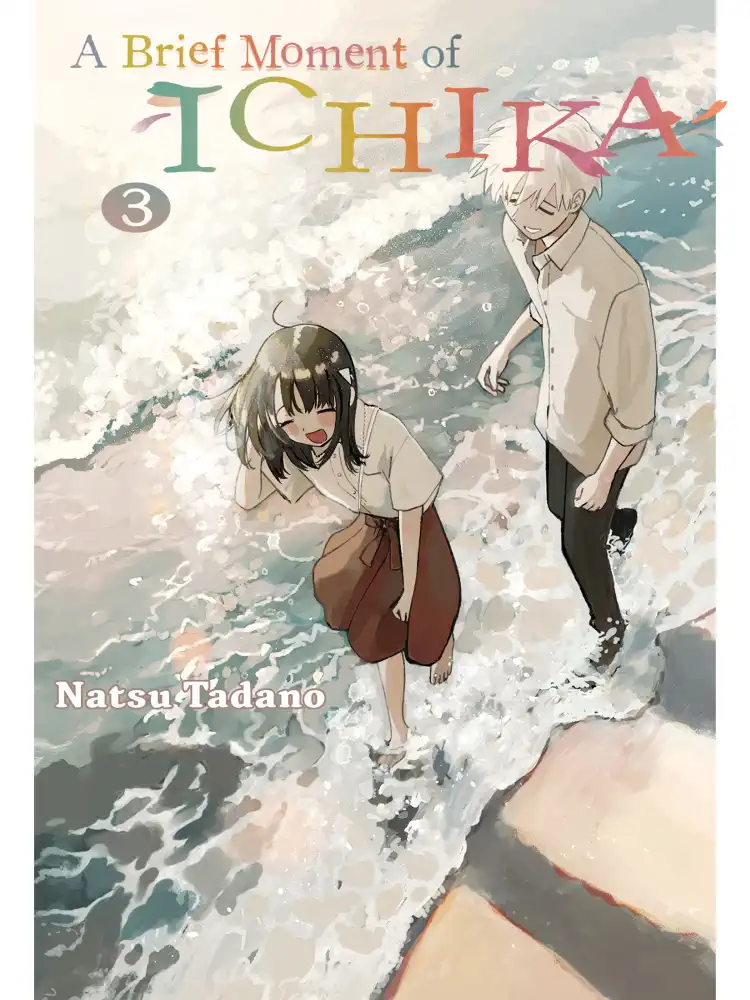 A Brief Moment of Ichika Volume 03