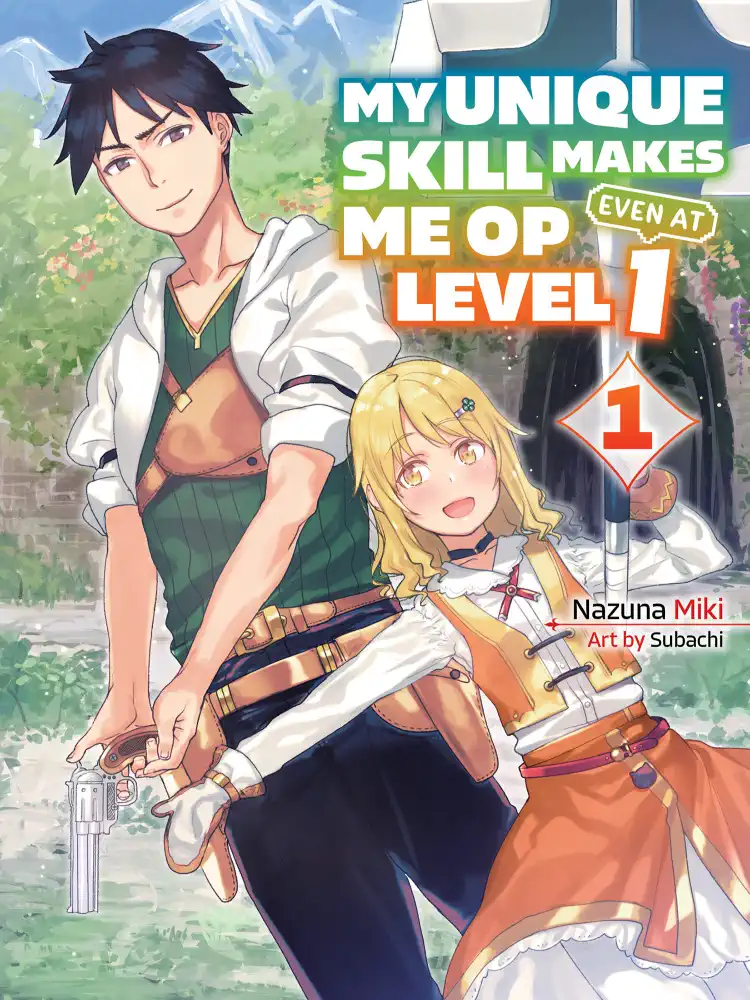 9781647291938 My Unique Skill Makes Me Op Even at Level 1 (Light Novel) Volume 01