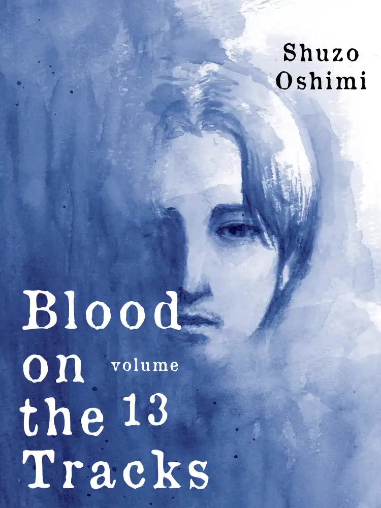 9781647292232 Blood on the Tracks Volume 13