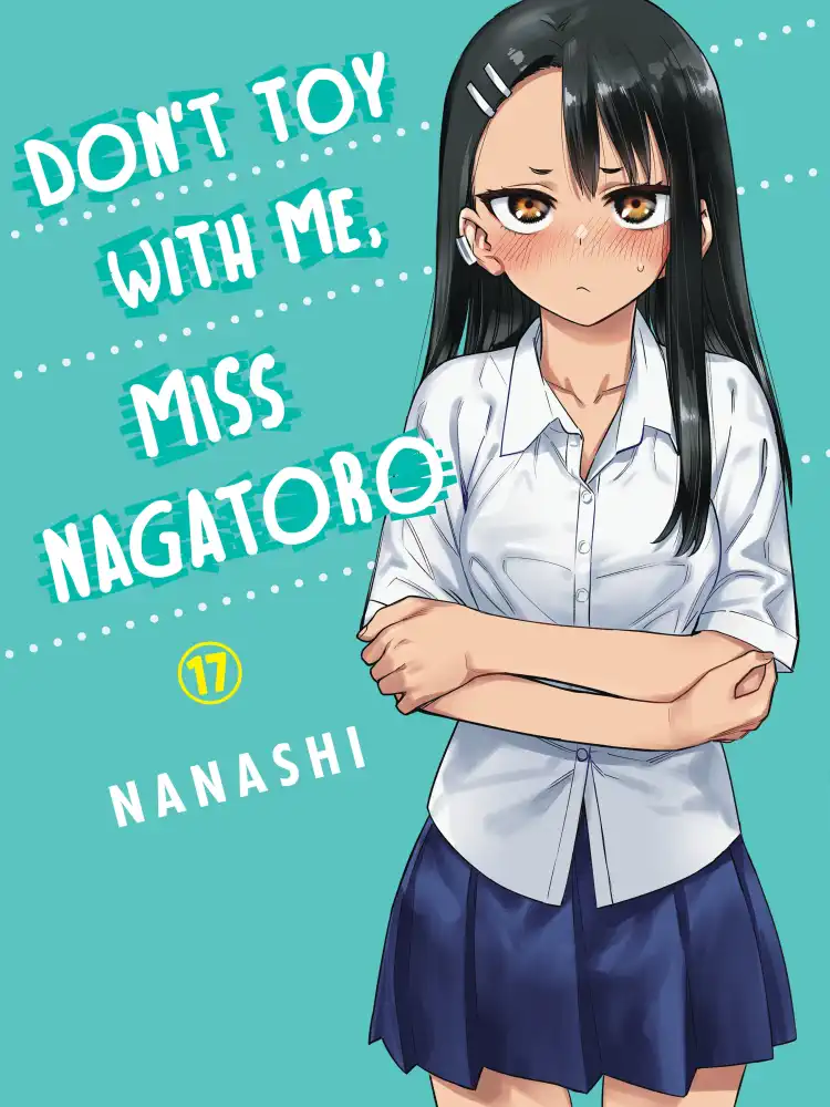 9781647293055 Don't Toy with Me, Miss Nagatoro Volume 17