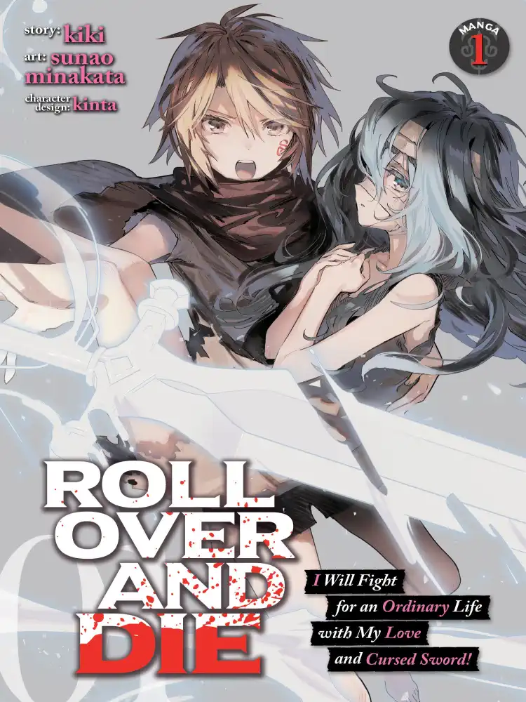 9781648270710 Roll Over and Die: I Will Fight for an Ordinary Life with My Love and Cursed Sword! Volume 01