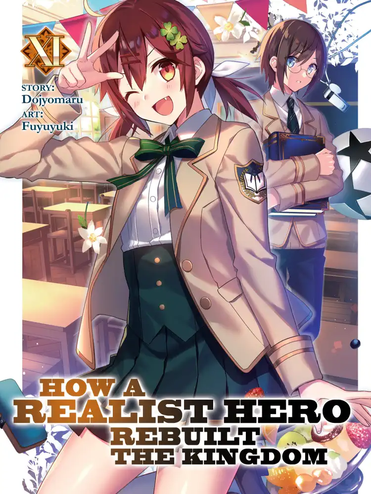 How a Realist Hero Rebuilt the Kingdom (Light Novel) Volume 11