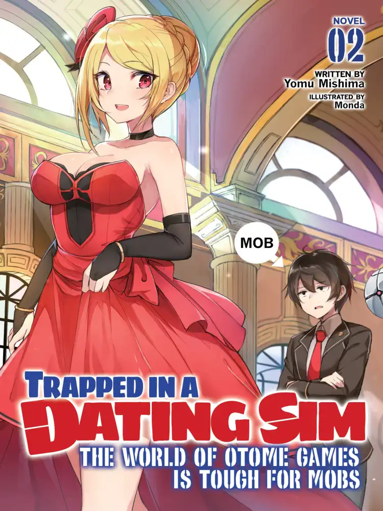 9781648271977 Trapped in a Dating Sim: The World of Otome Games is Tough for Mobs (Light Novel) Volume 02