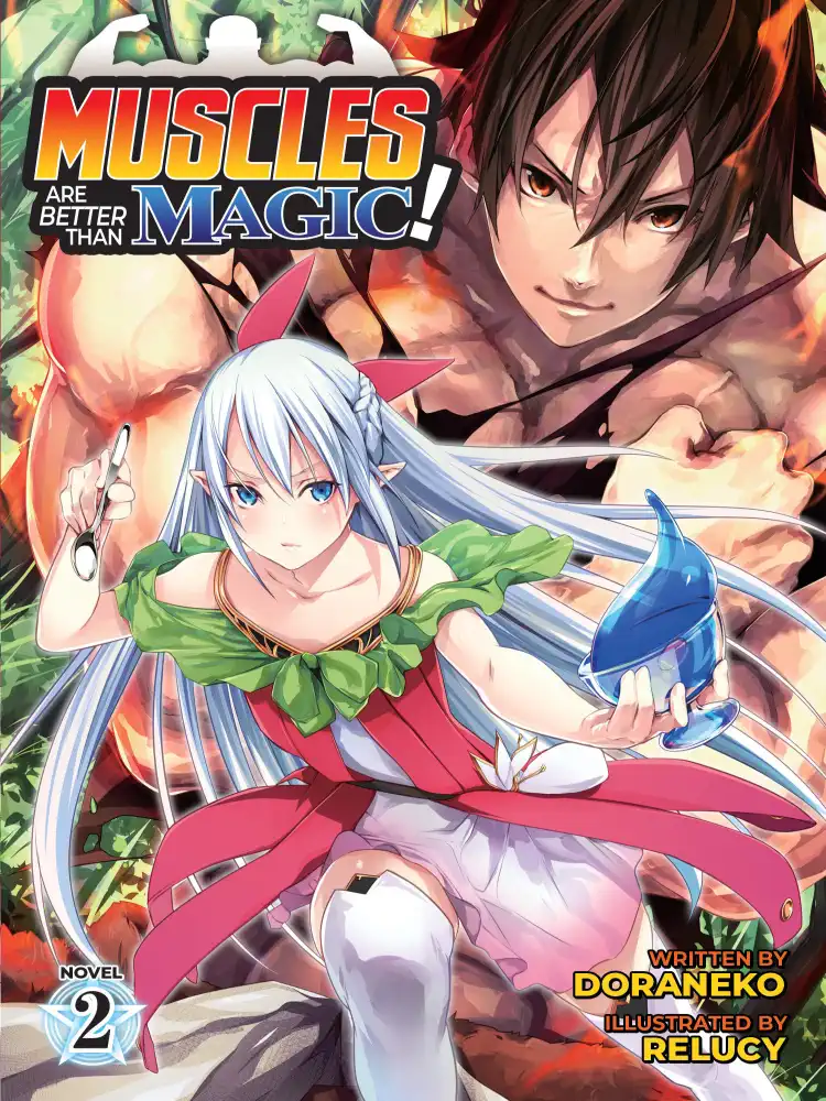 9781648271991 Muscles are Better Than Magic! (Light Novel) Volume 02