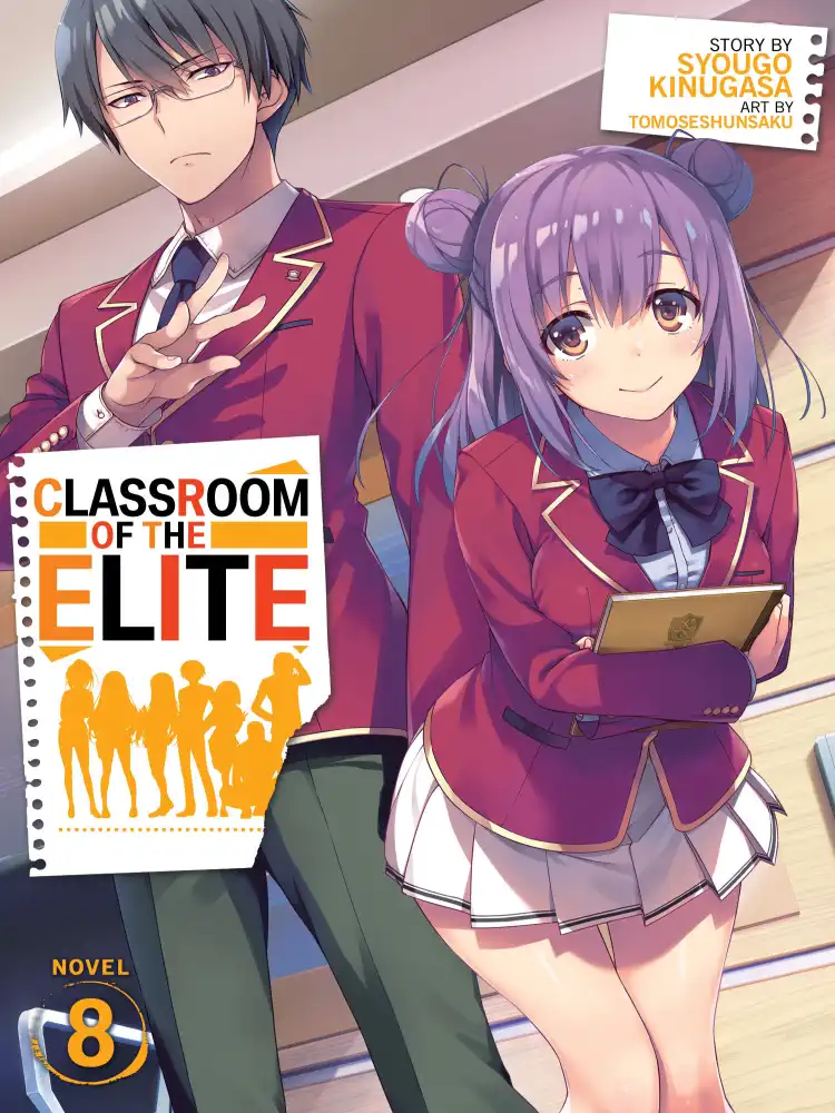 Classroom of the Elite (Light Novel) Volume 08