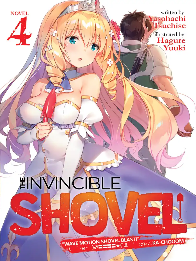 The Invincible Shovel (Light Novel) Volume 04
