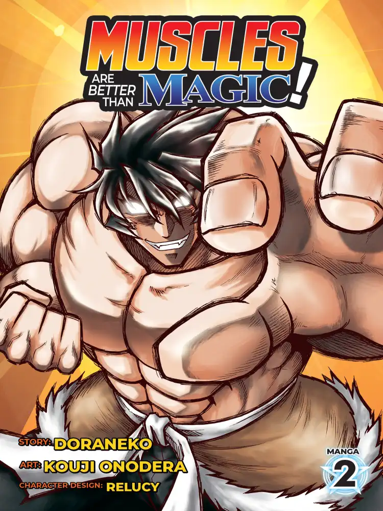 Muscles are Better Than Magic! Volume 02