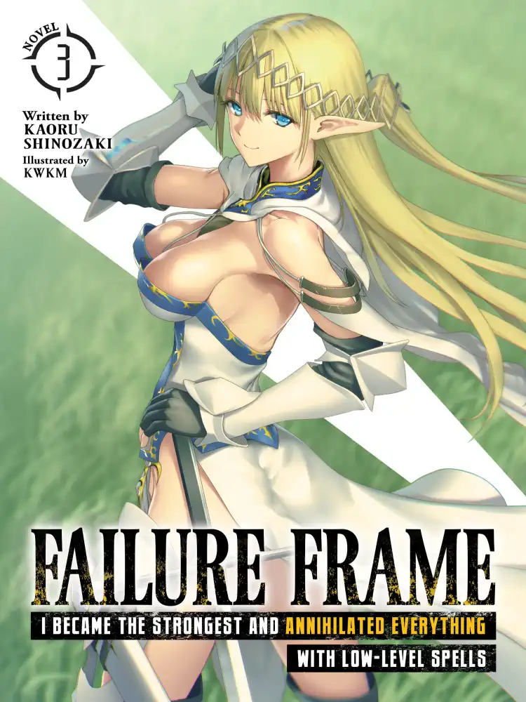 9781648272653 Failure Frame: I Became the Strongest and Annihilated Everything with Low-Level Spells (Light Novel) Volume 03