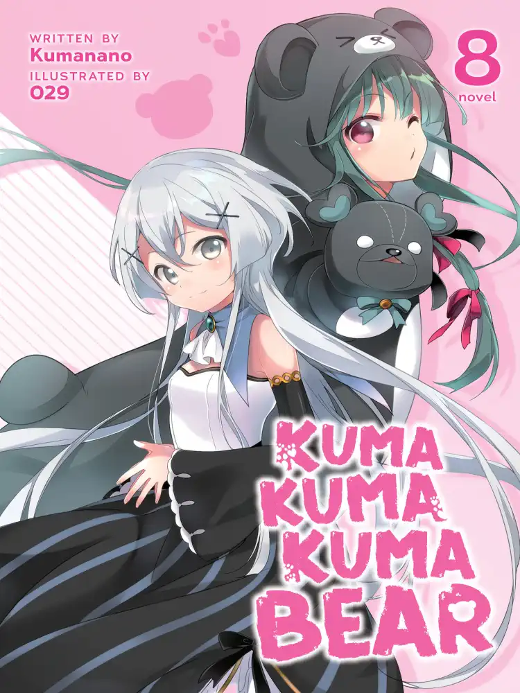 Kuma Kuma Kuma Bear (Light Novel) Volume 08