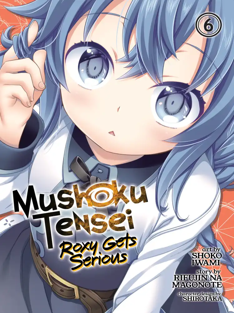 Mushoku Tensei: Roxy Gets Serious Volume 06