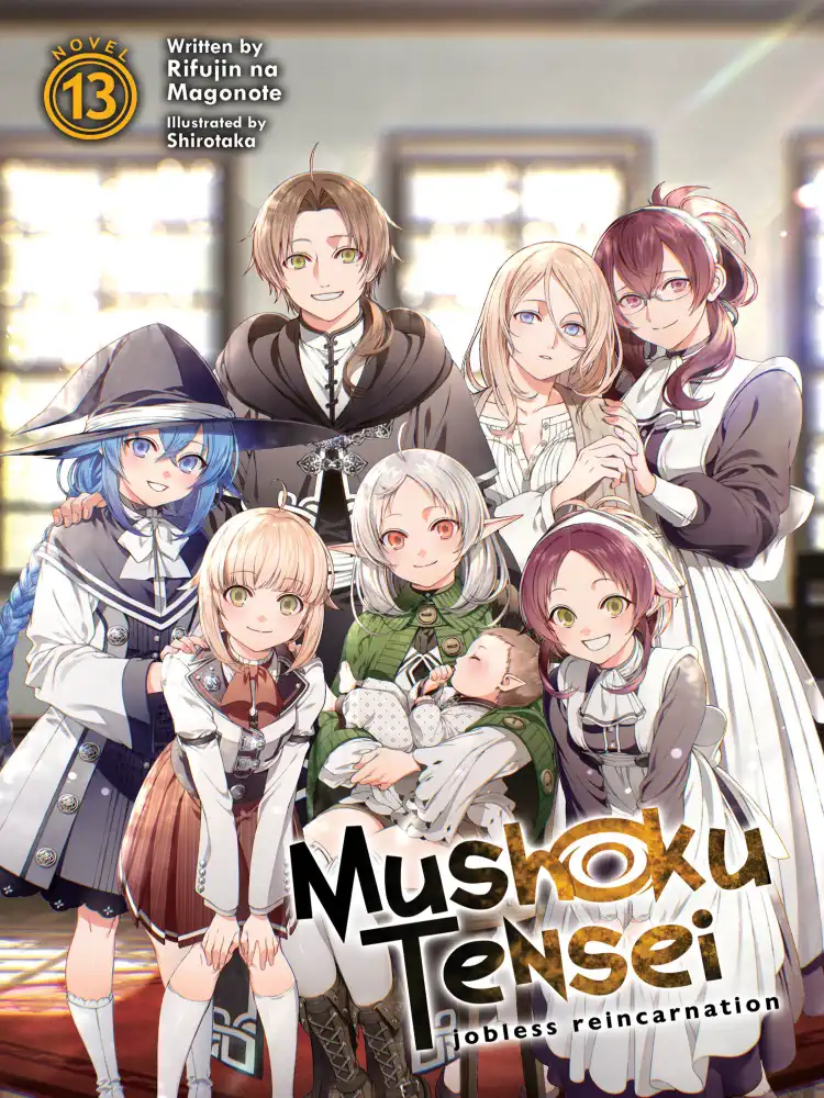 Mushoku Tensei: Jobless Reincarnation (Light Novel) Volume 13