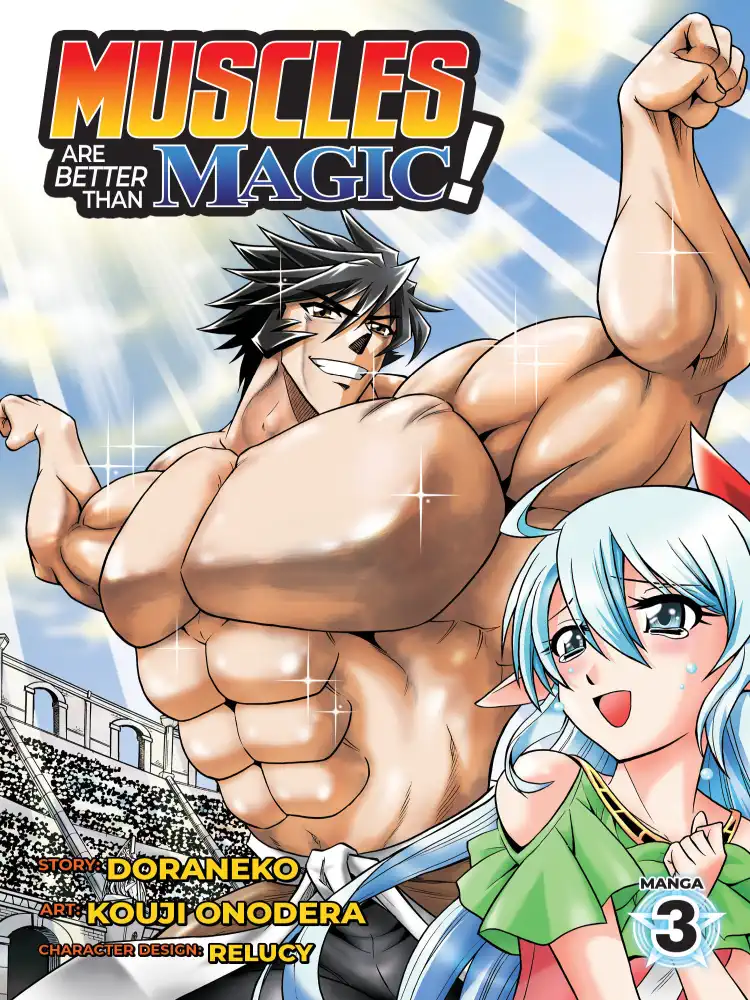 Muscles are Better Than Magic! Volume 03