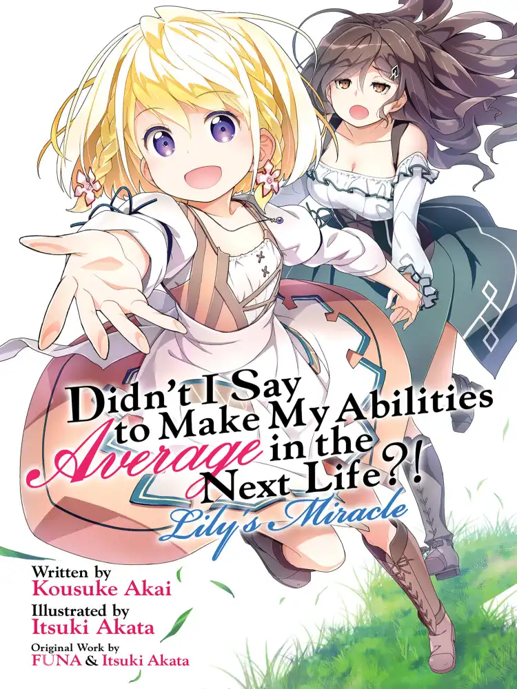9781648273353 Didn't I Say to Make My Abilities Average in the Next Life?!: Lily's Miracle (Light Novel) Volume 01
