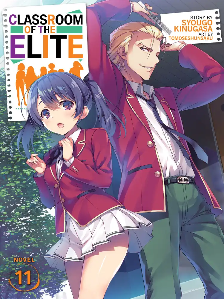 Classroom of the Elite (Light Novel) Volume 11